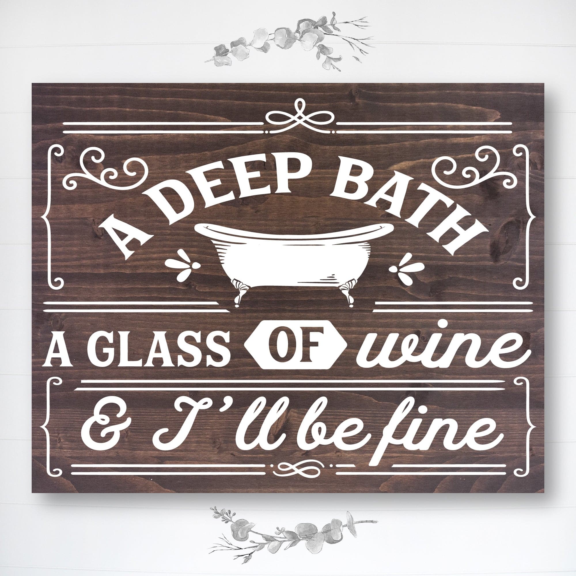 A Deep Glass, A Bath of Wine - Dream Big Printables