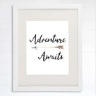 Adventure Awaits Art Print - 8x10 - Dream Big Printables