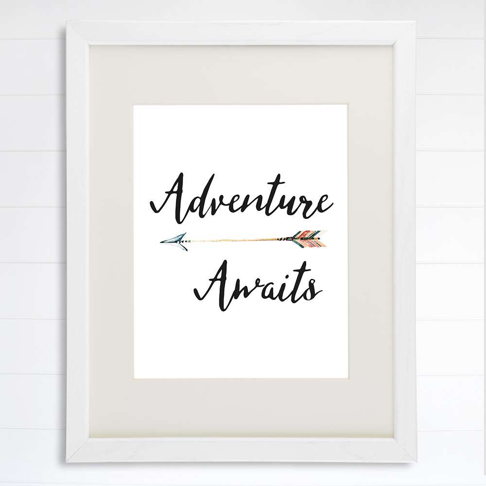 Adventure Awaits Art Print - 8x10 - Dream Big Printables