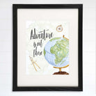 Adventure Is Out There Art Print - 8x10 - Dream Big Printables