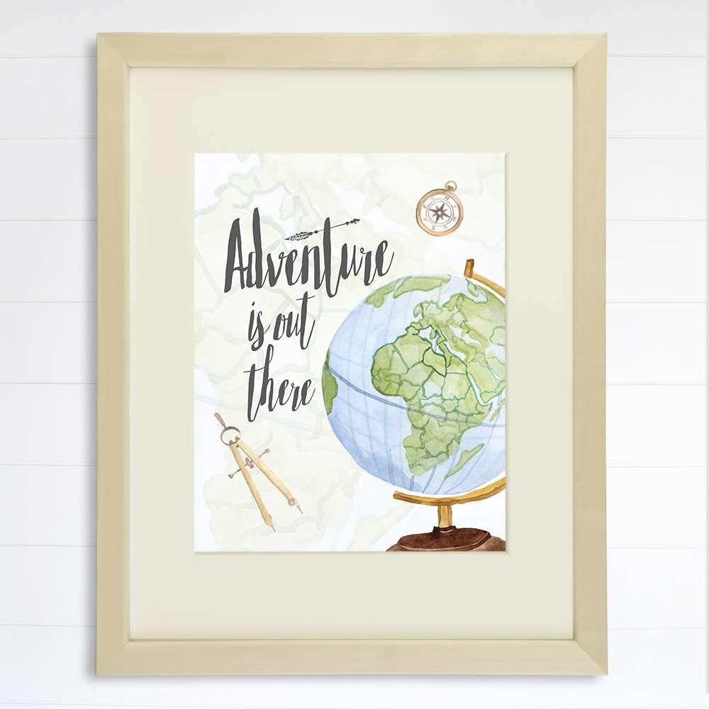 Adventure Is Out There Art Print - 8x10 - Dream Big Printables