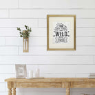 All Good Things Are Wild and Free Art Print - 8x10 - Dream Big Printables