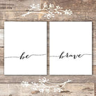 Be Brave Wall Art Prints (Set of 2) - 8x10 - Dream Big Printables