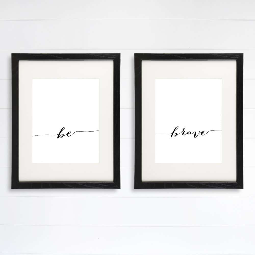 Be Brave Wall Art Prints (Set of 2) - 8x10 - Dream Big Printables