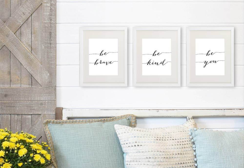 Be Kind Be Brave Be You Art Prints (Set of 3) - 8x10 | Inspirational Wall Art - Dream Big Printables