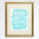 Be Your Own Wonderful Hero - 8x10 - Dream Big Printables