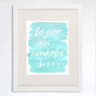 Be Your Own Wonderful Hero - 8x10 - Dream Big Printables