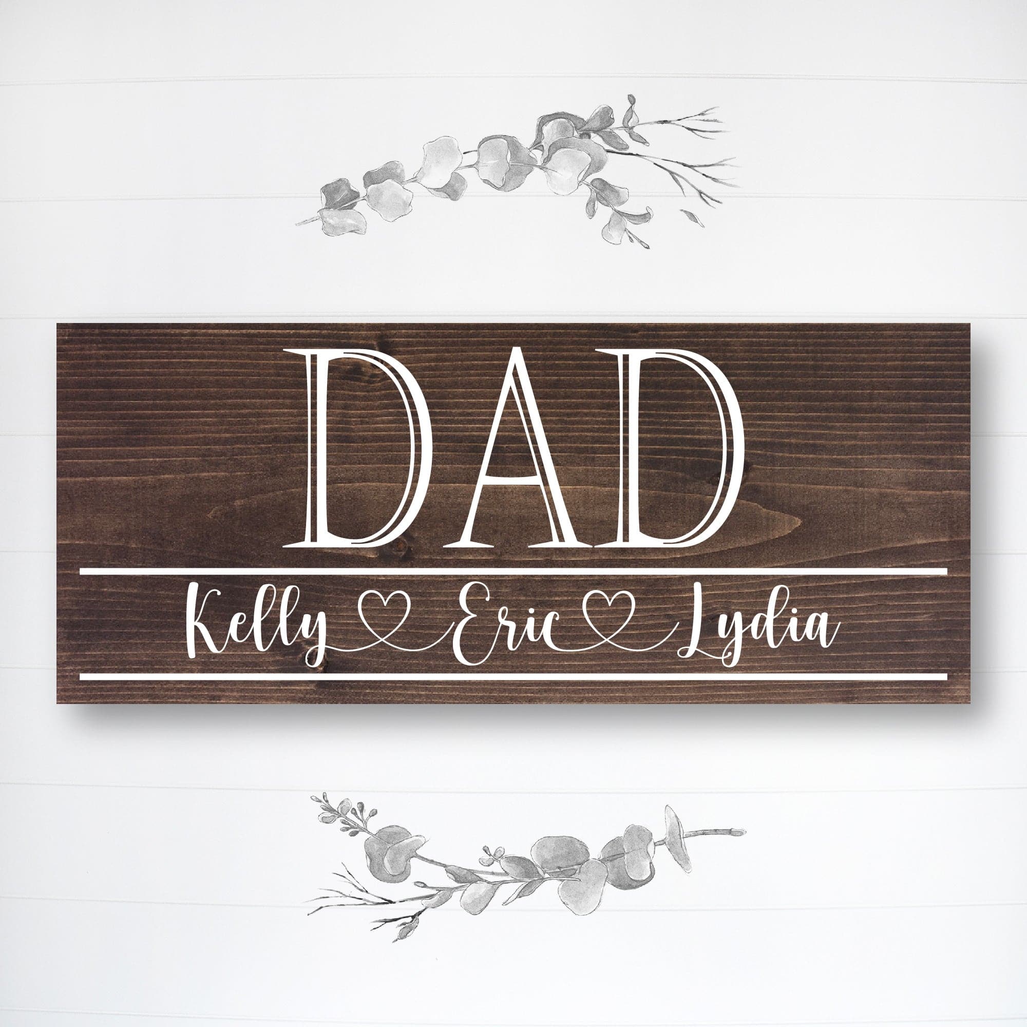 Dad - Custom Father's Day Sign - Dream Big Printables