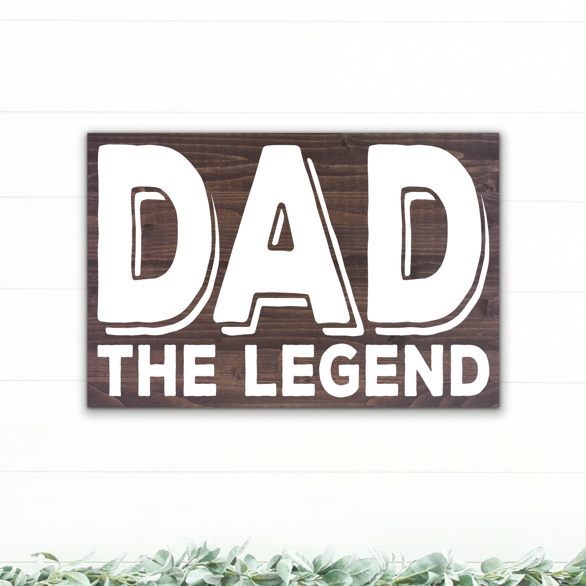 Dad - The Legend - Dream Big Printables