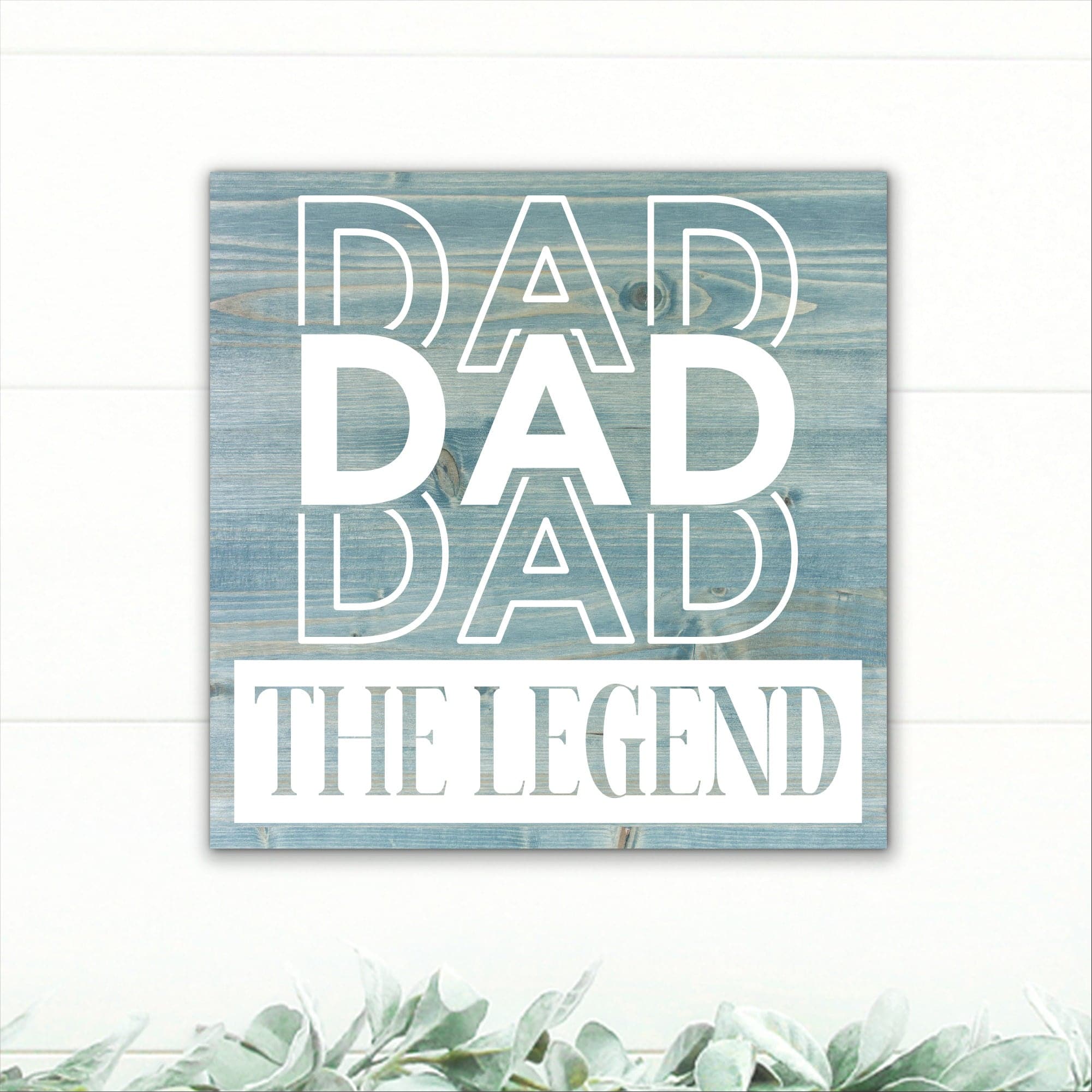 Dad - The Legend - Dream Big Printables