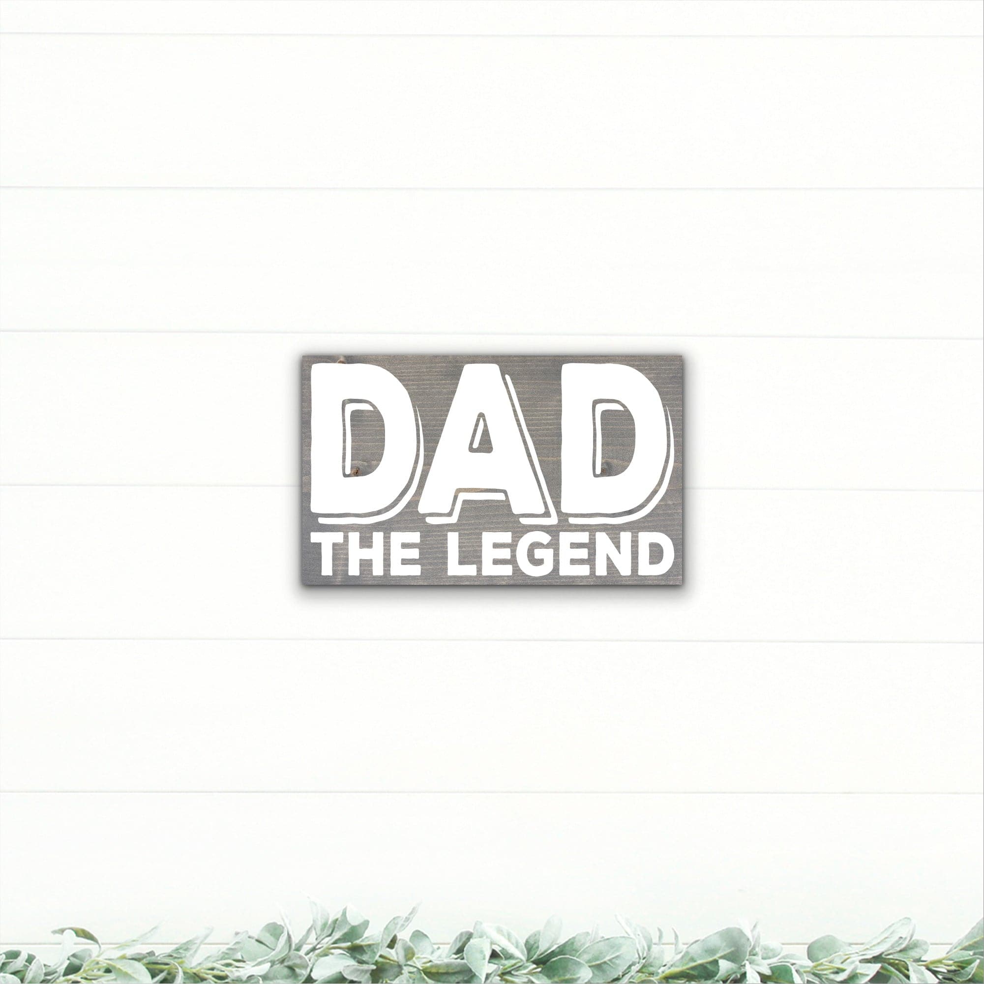 Dad - The Legend - Dream Big Printables