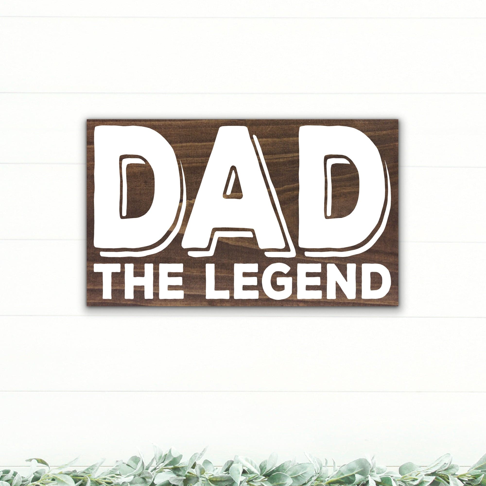 Dad - The Legend - Dream Big Printables