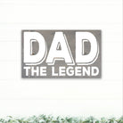 Dad - The Legend - Dream Big Printables