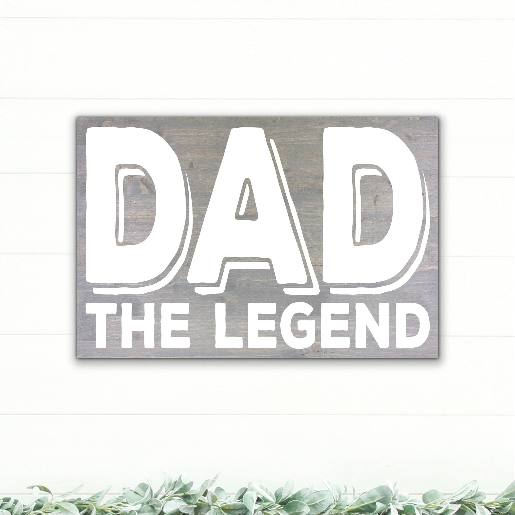 Dad - The Legend - Dream Big Printables