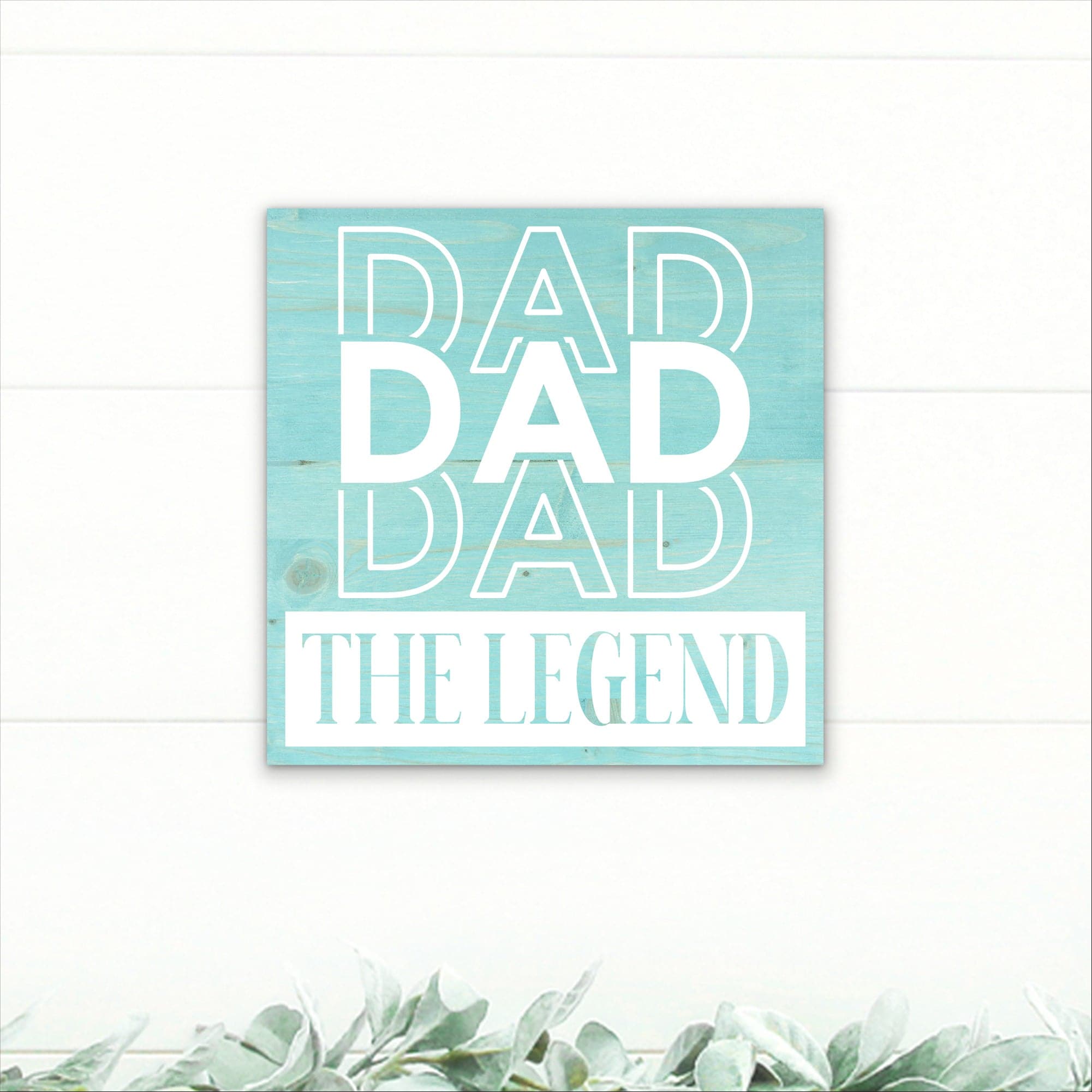 Dad - The Legend - Dream Big Printables