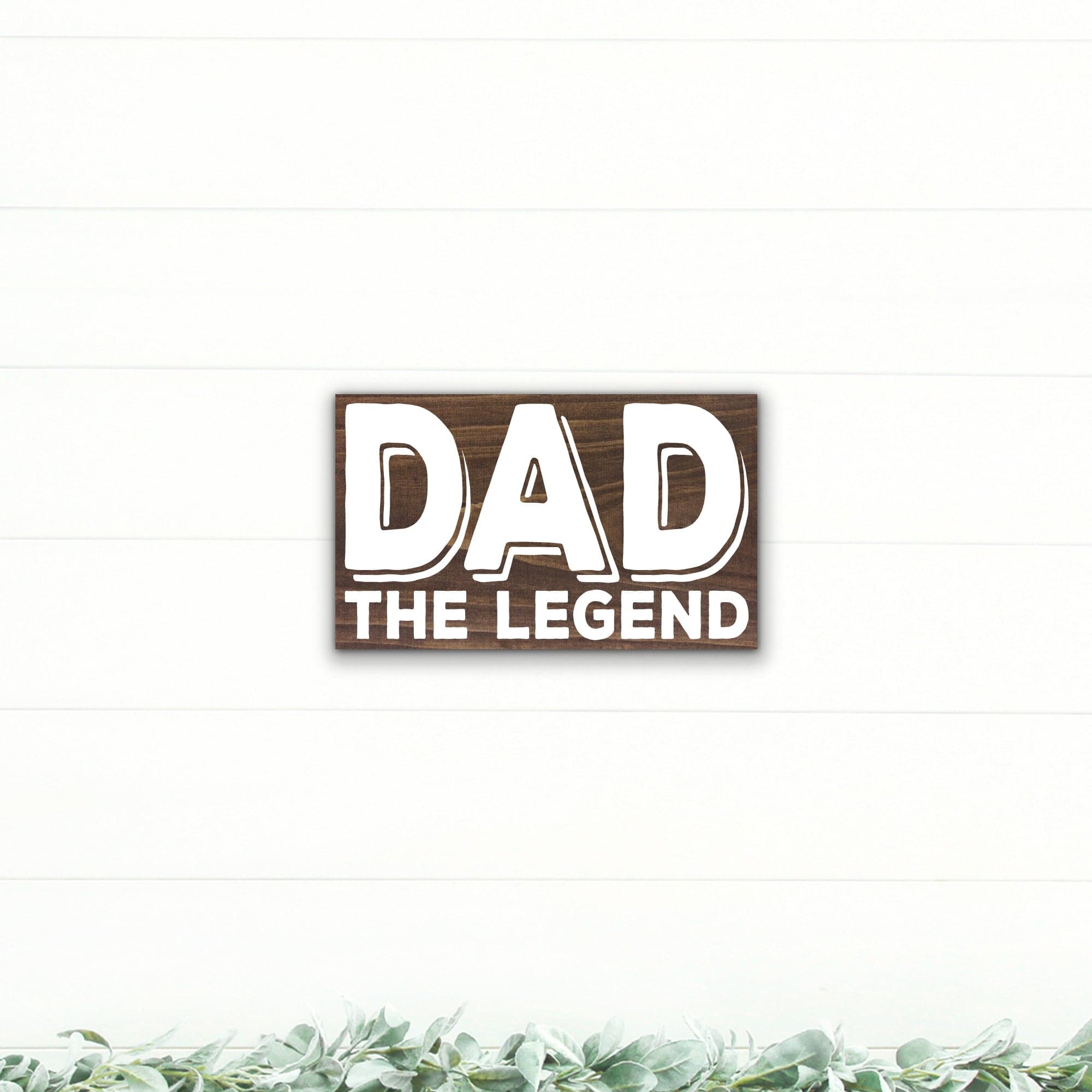 Dad - The Legend - Dream Big Printables