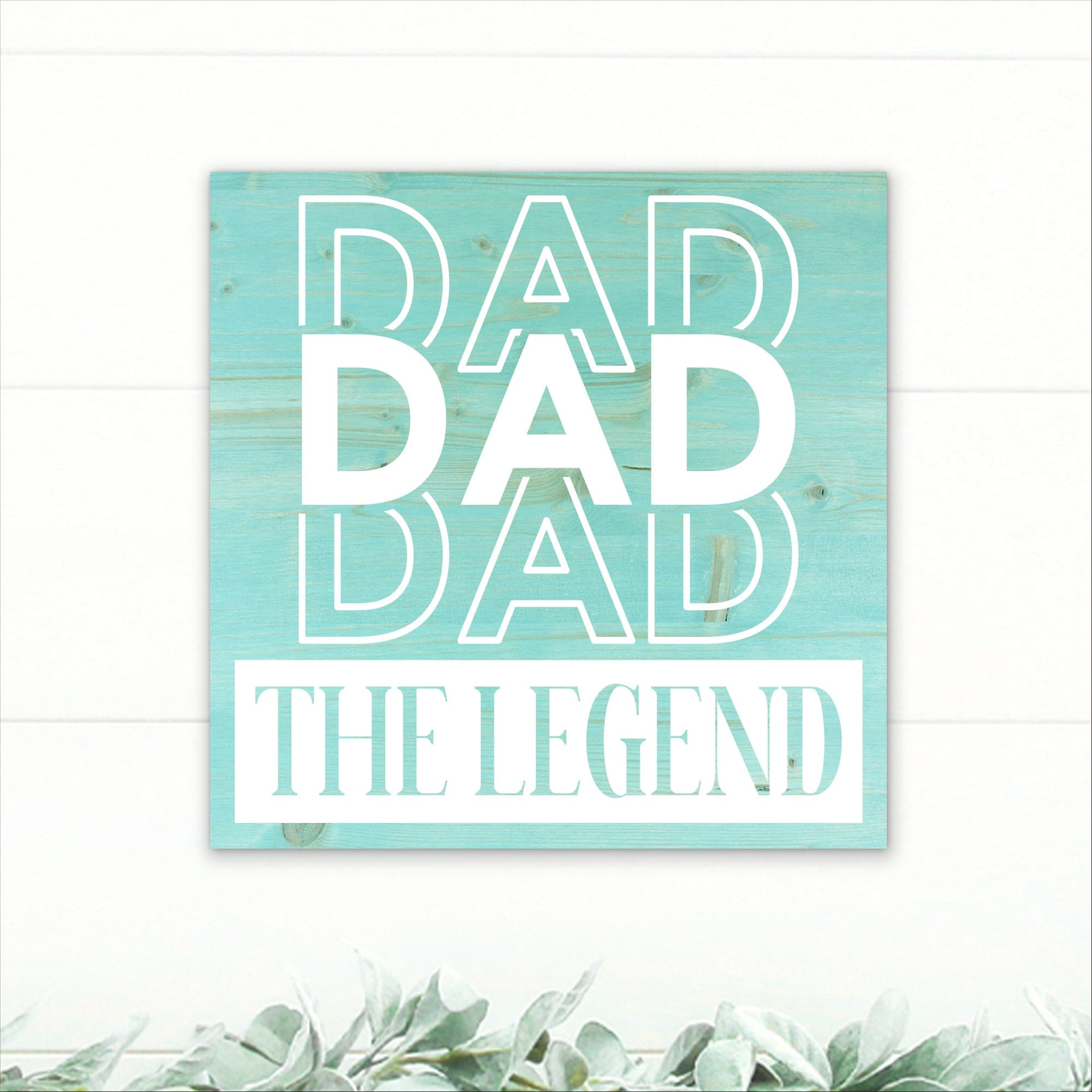 Dad - The Legend - Dream Big Printables