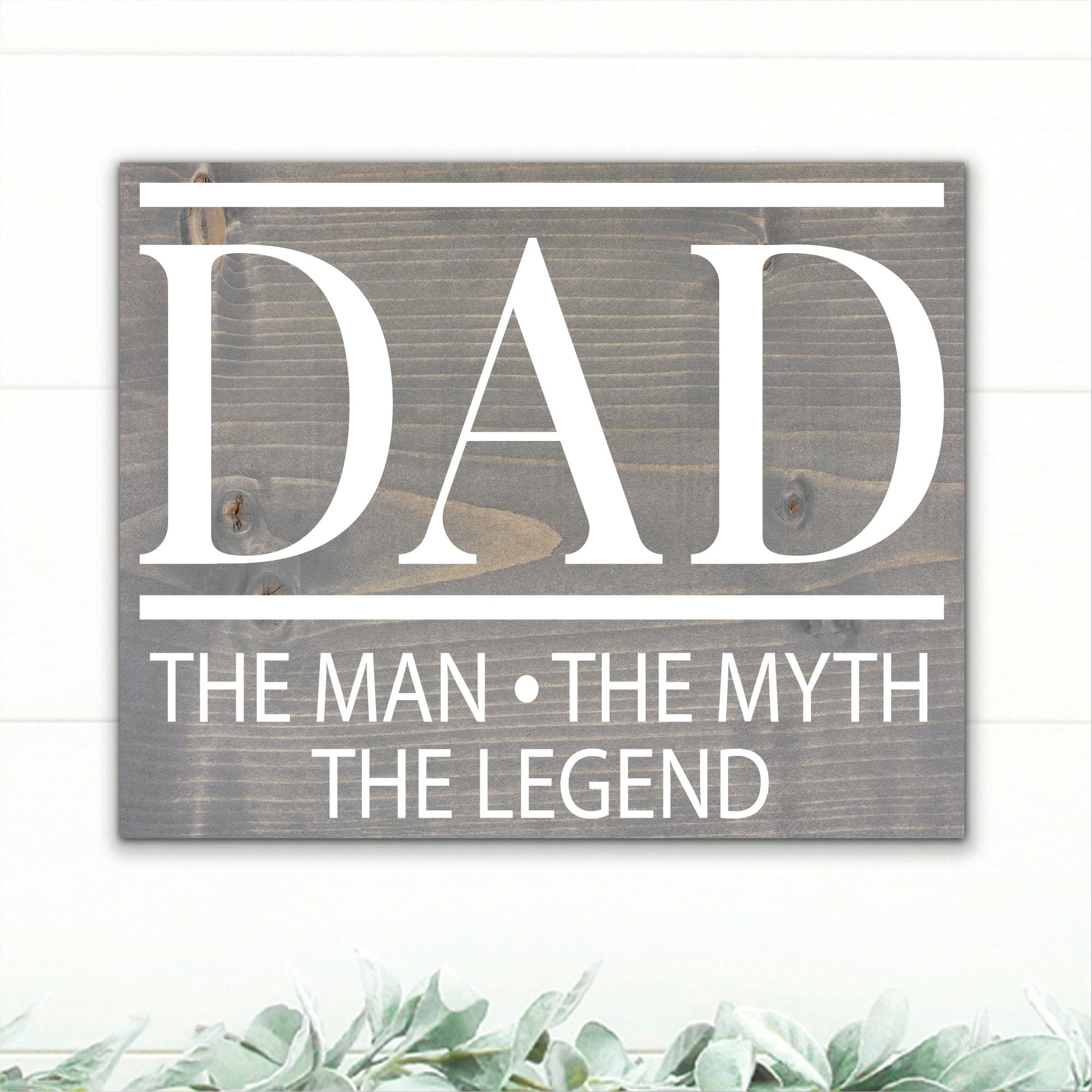 Dad - The Man, The Myth, The Legend - Dream Big Printables