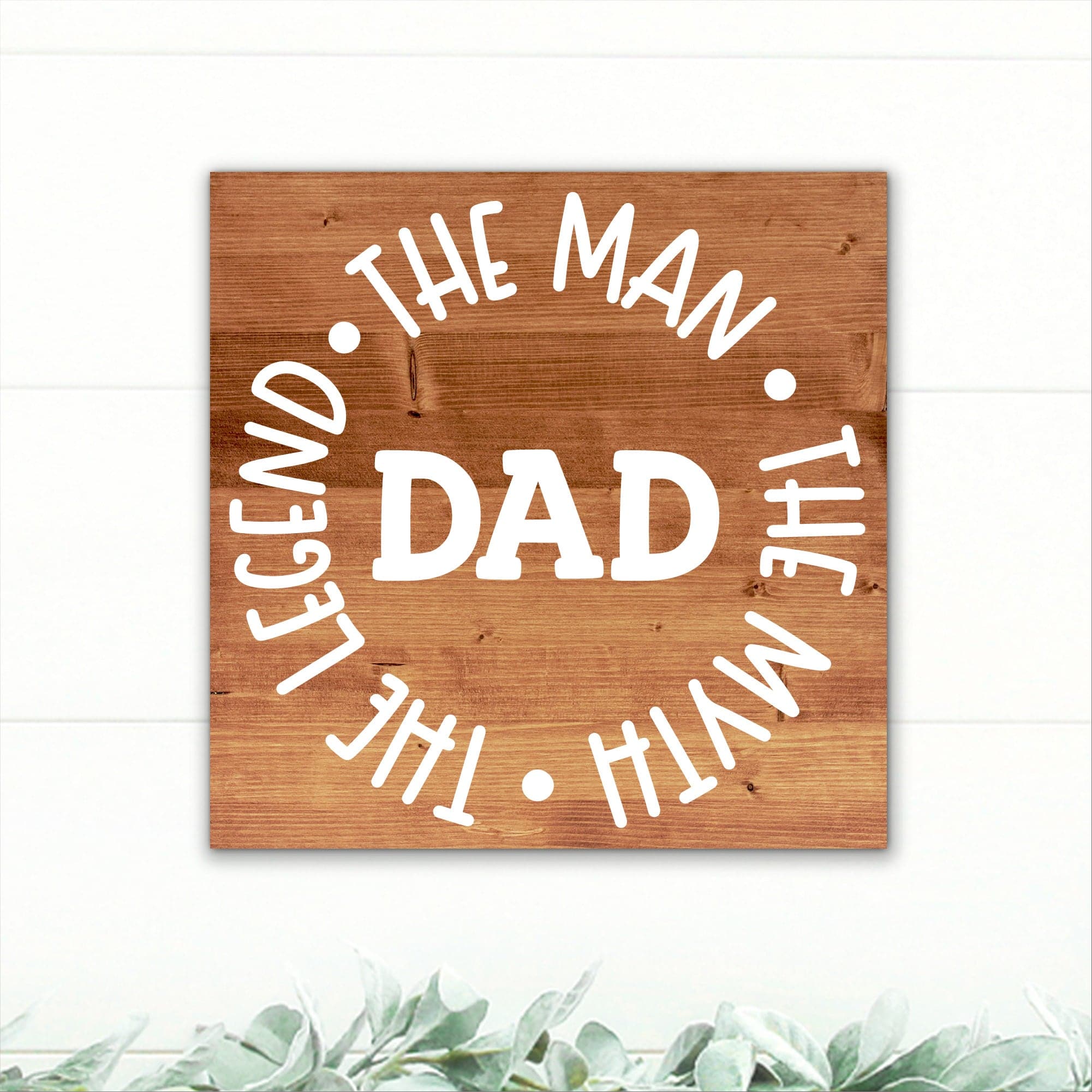 Dad - The Man, The Myth, The Legend - Dream Big Printables