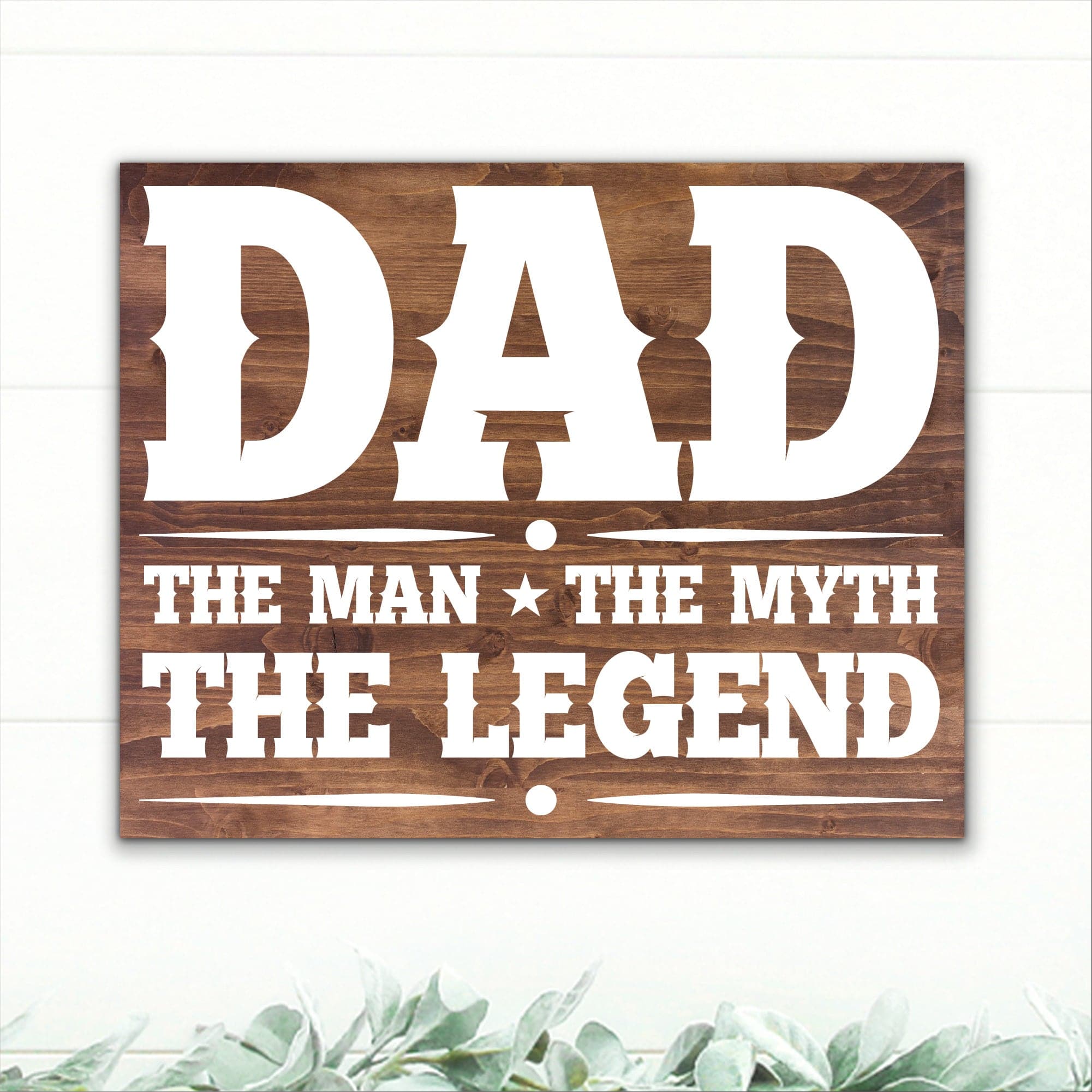 Dad - The Man, The Myth, The Legend - Dream Big Printables