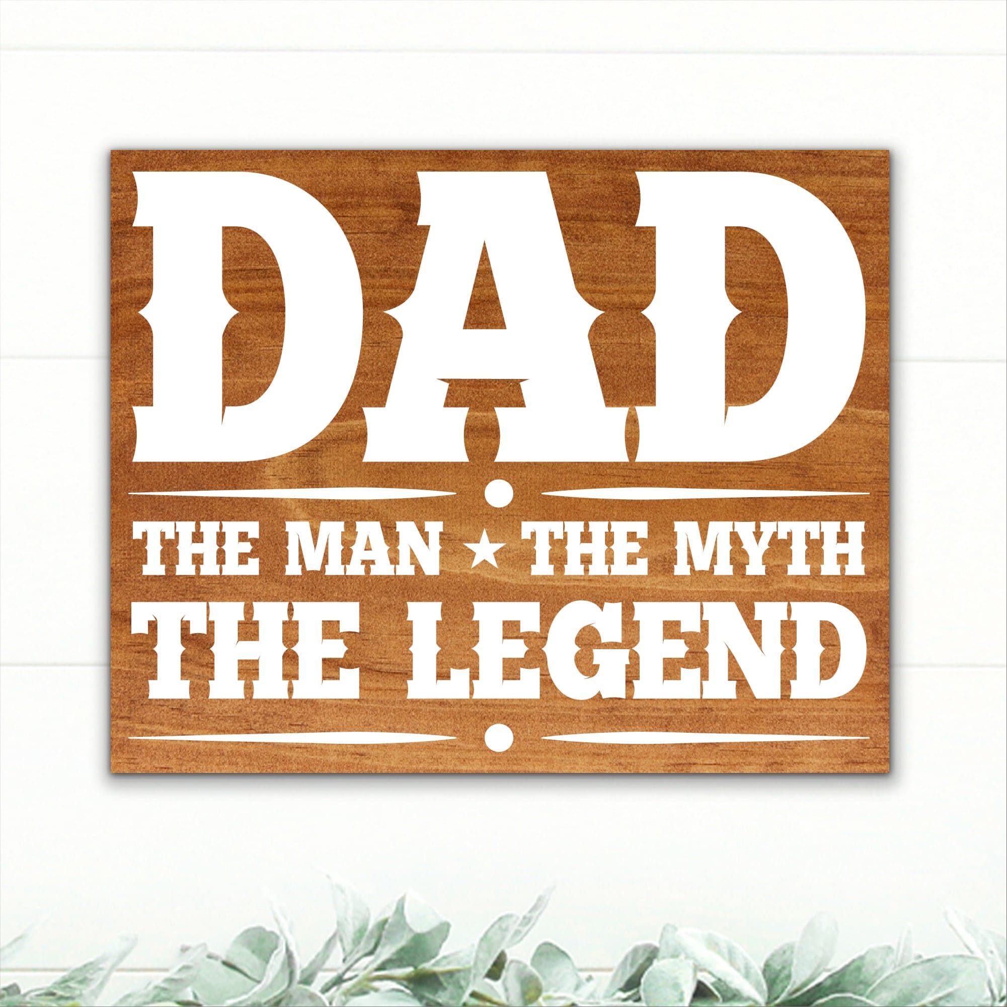 Dad - The Man, The Myth, The Legend - Dream Big Printables