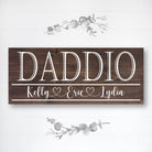 Daddio - Custom Father's Day Sign - Dream Big Printables