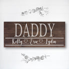 Daddy - Custom Father's Day Sign - Dream Big Printables