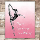 Dance Like No One Is Watching Art Print - Unframed - 8x10 - Dream Big Printables