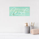 Don't Be Gross Wash Your Hands - Dream Big Printables