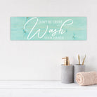 Don't Be Gross Wash Your Hands - Dream Big Printables