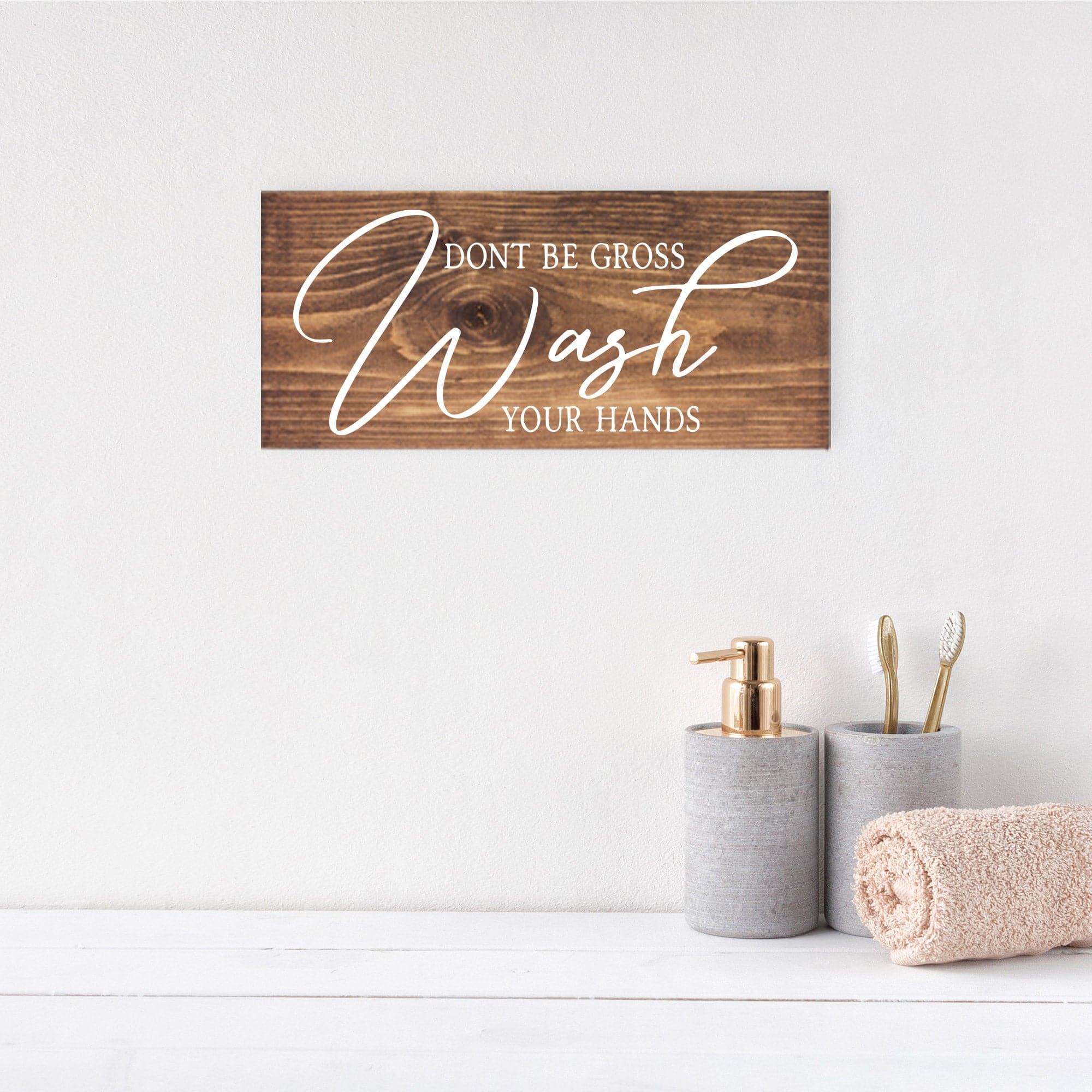 Don't Be Gross Wash Your Hands - Dream Big Printables