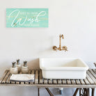 Don't Be Gross Wash Your Hands - Dream Big Printables