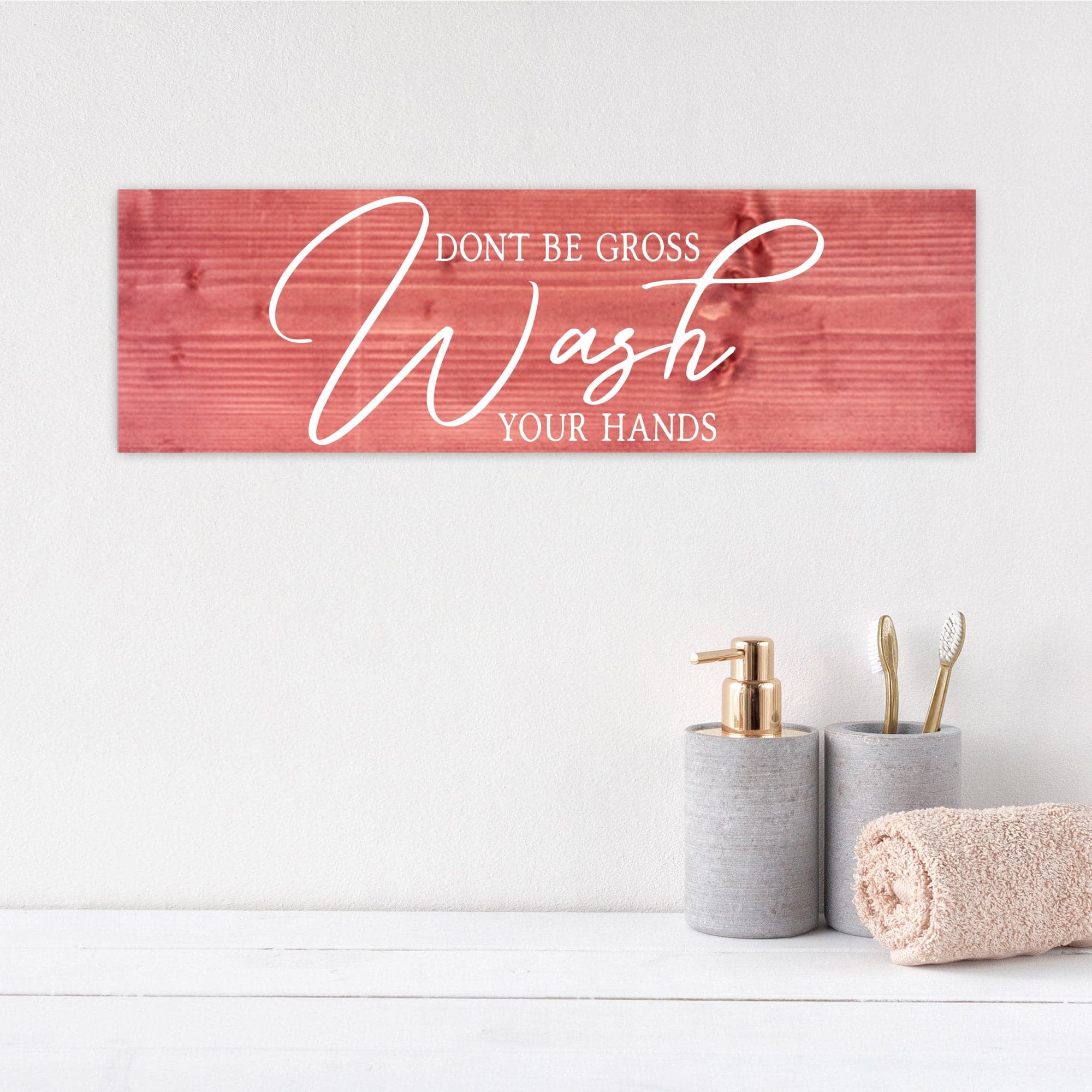 Don't Be Gross Wash Your Hands - Dream Big Printables