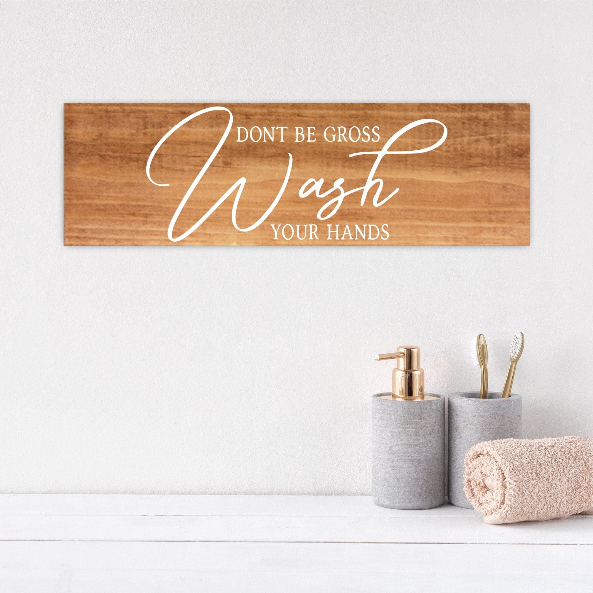 Don't Be Gross Wash Your Hands - Dream Big Printables