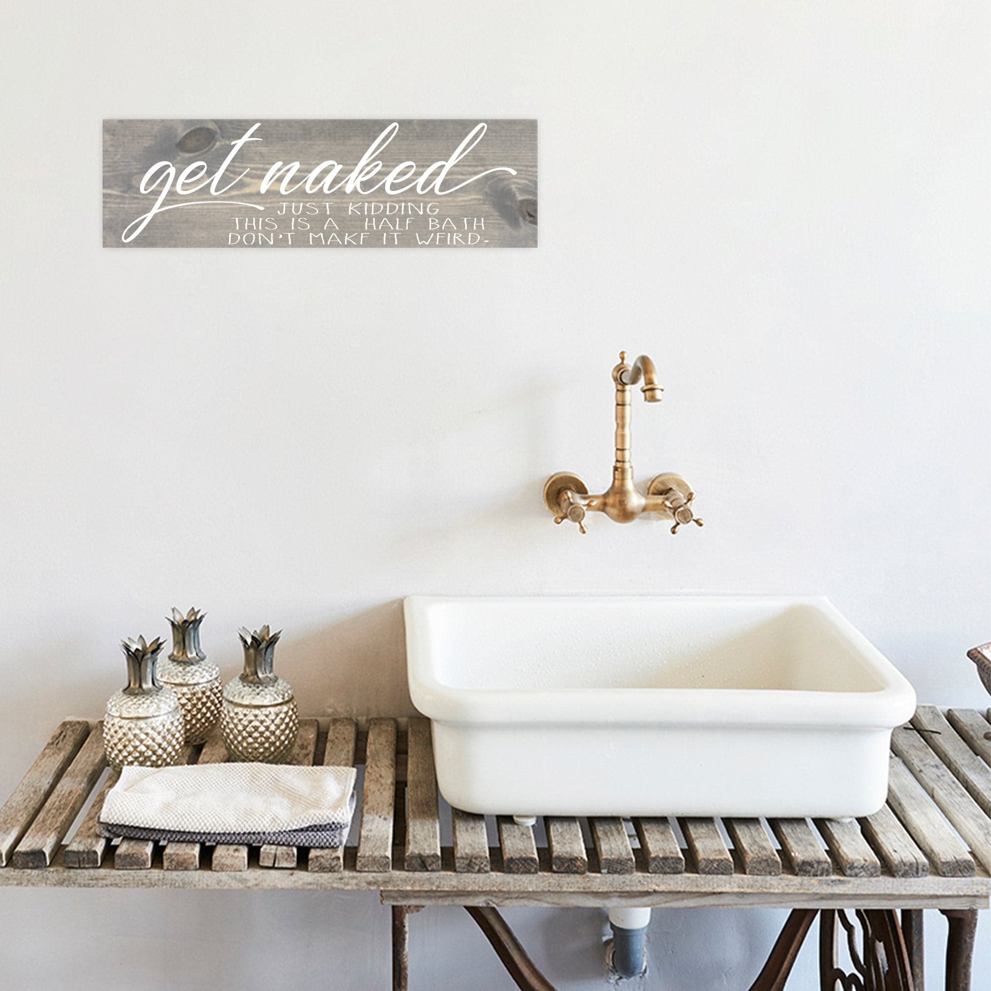 Get Naked Just Kidding This Is a Half Bath - Dream Big Printables