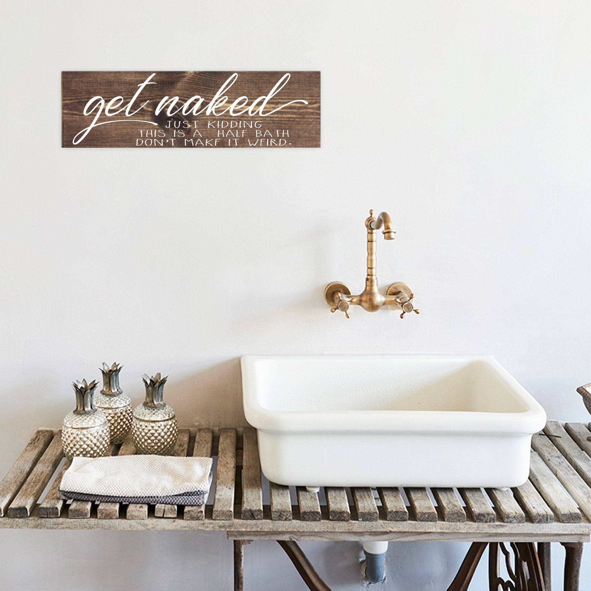 Get Naked Just Kidding This Is a Half Bath - Dream Big Printables