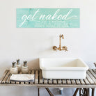 Get Naked Just Kidding This Is a Half Bath - Dream Big Printables