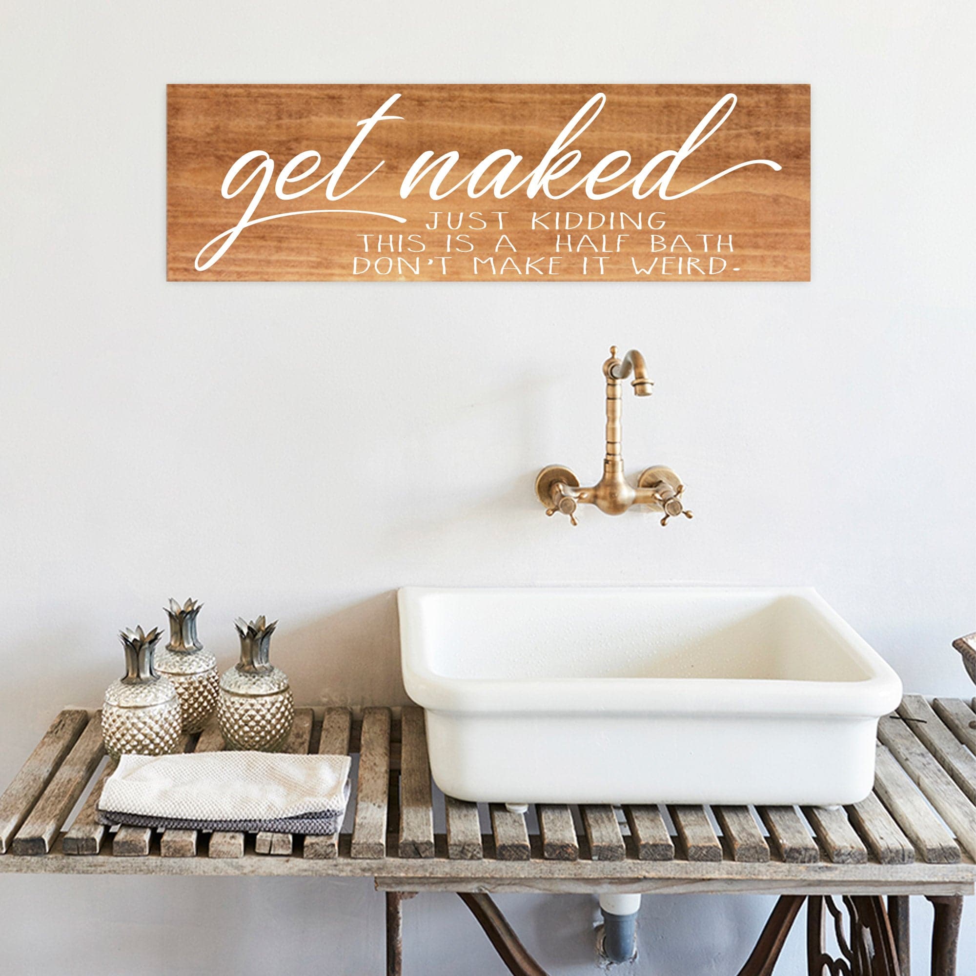 Get Naked Just Kidding This Is a Half Bath - Dream Big Printables