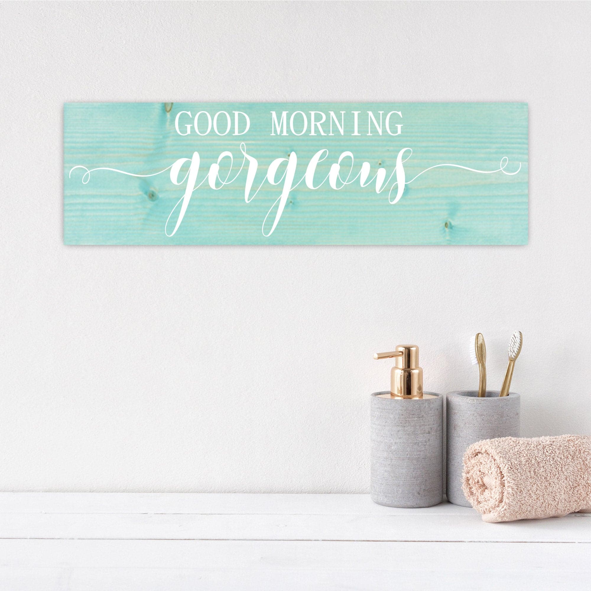 Good Morning Gorgeous - Dream Big Printables