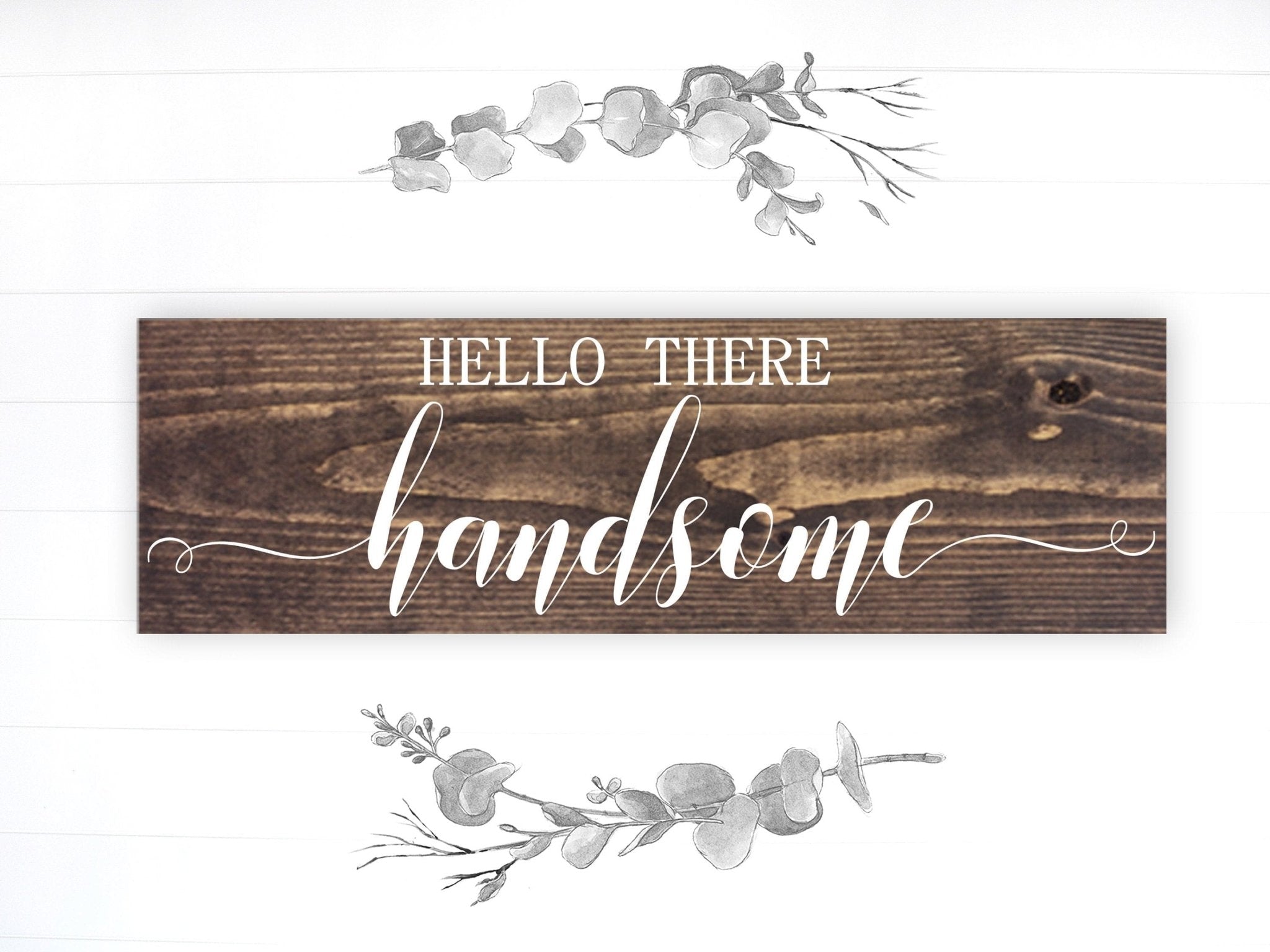 Hello There Handsome - Dream Big Printables