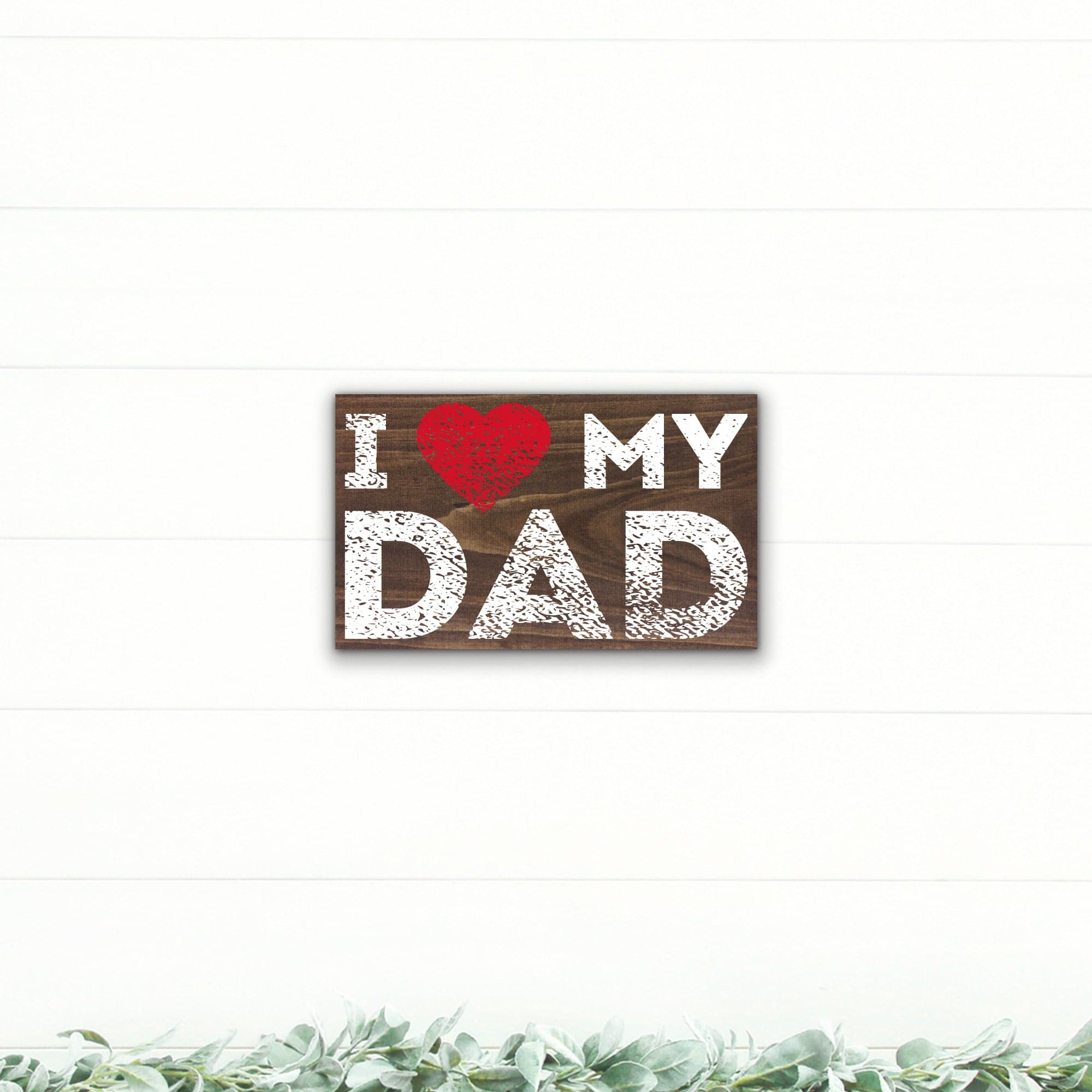 I Love My Dad - Dream Big Printables