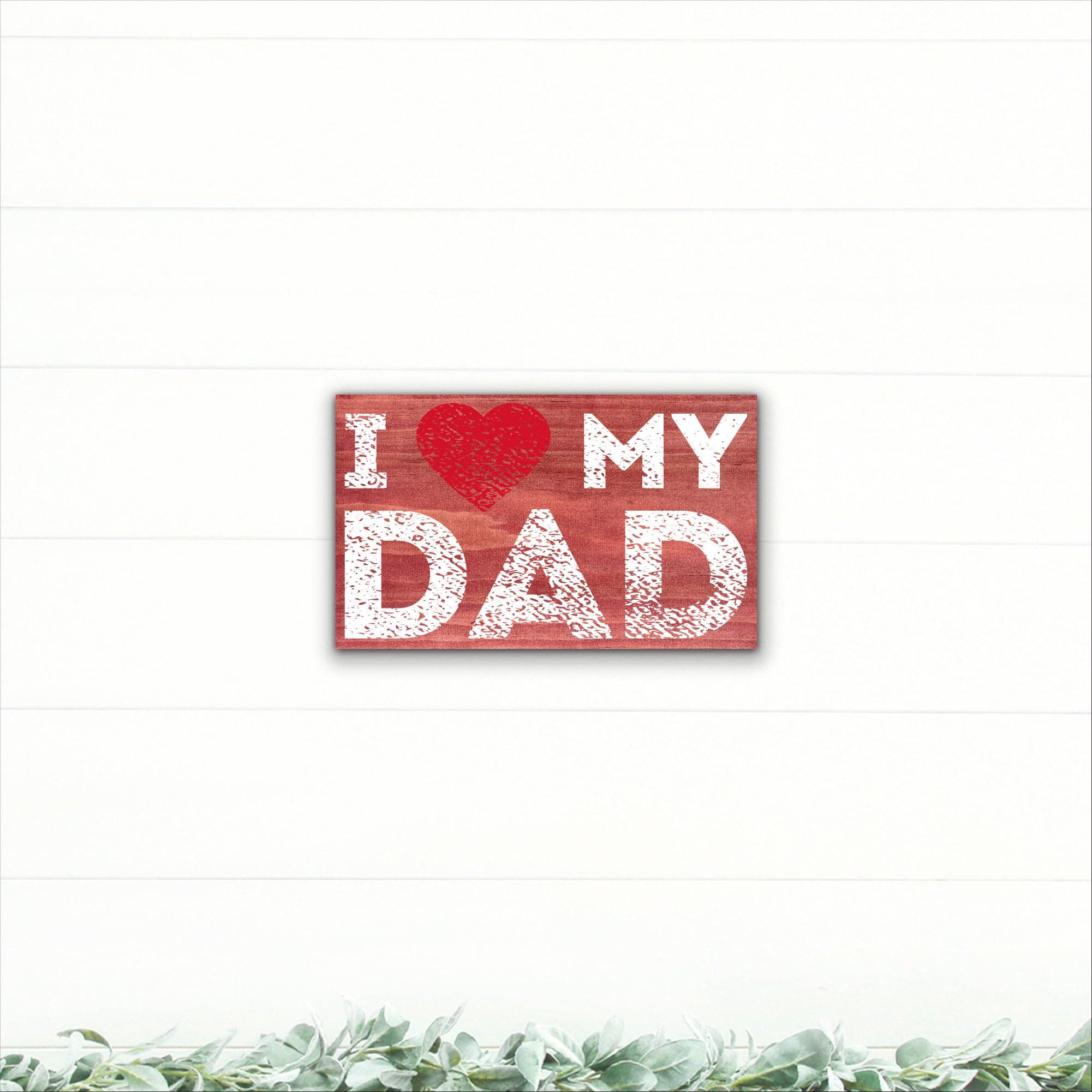 I Love My Dad - Dream Big Printables