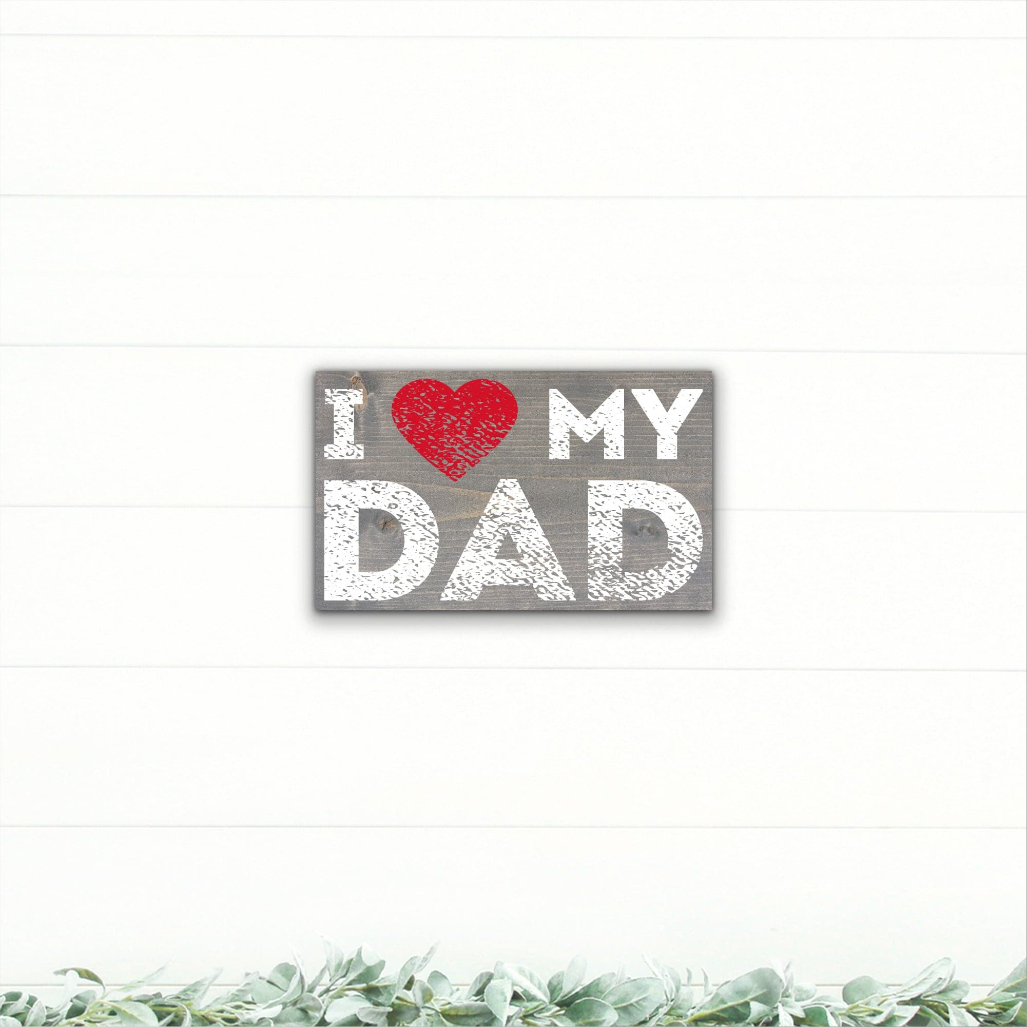 I Love My Dad - Dream Big Printables