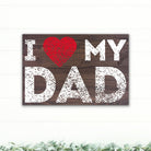 I Love My Dad - Dream Big Printables