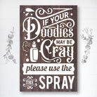 If Your Doodies May Be Cray - Dream Big Printables