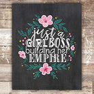 Just A Girl Boss Building Her Empire Art Print - 8x10 - Dream Big Printables