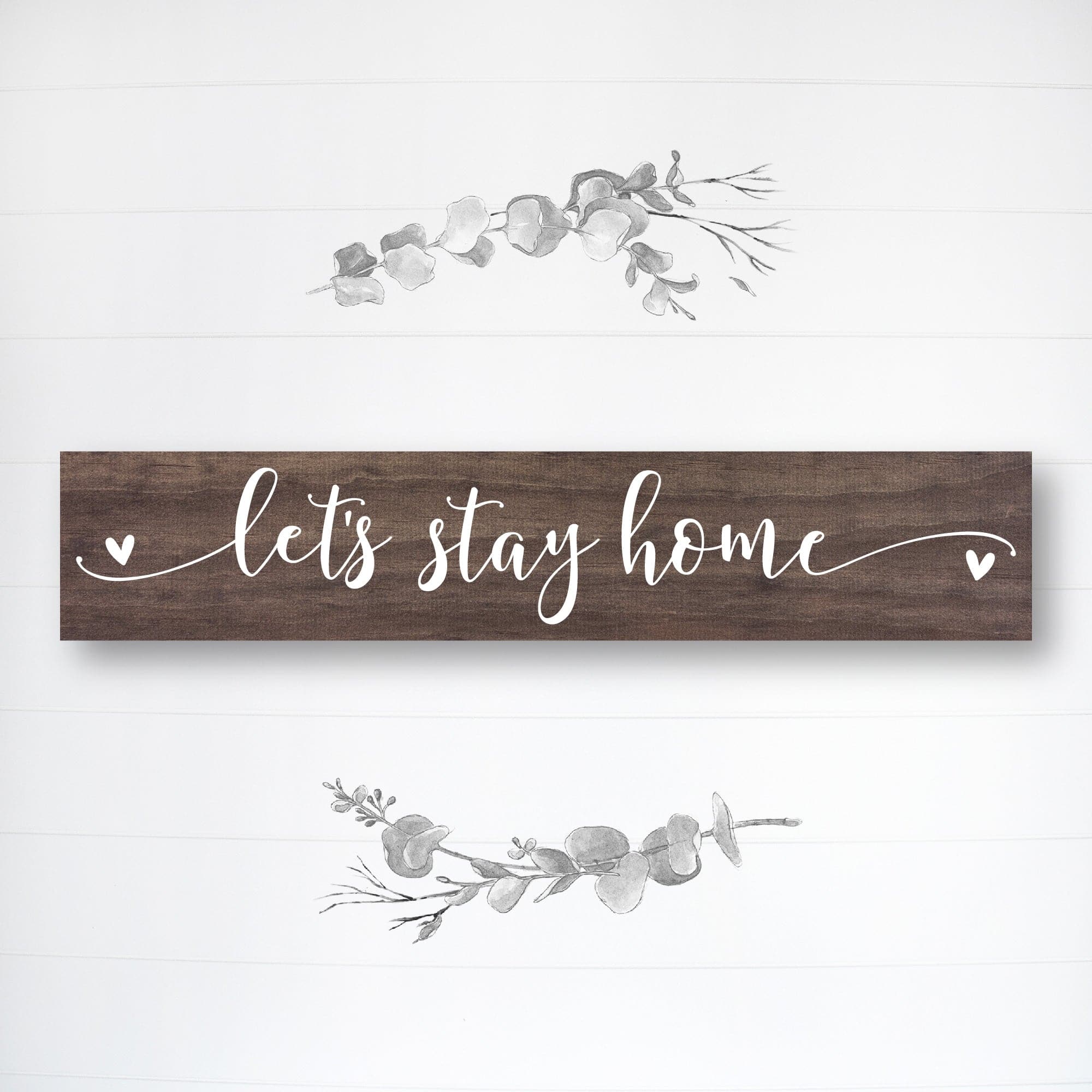 Let's Stay Home - Dream Big Printables