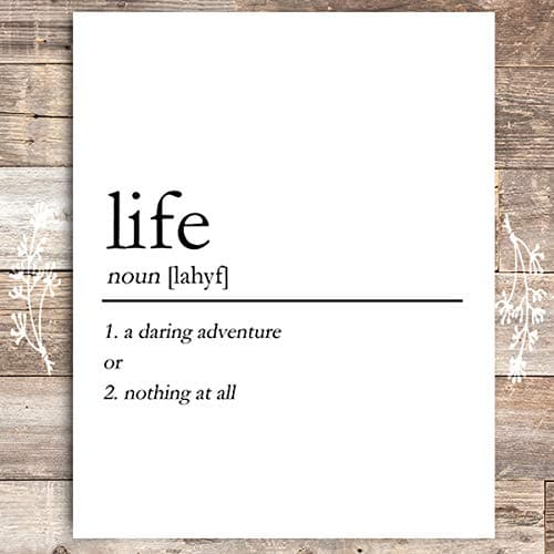 Life Definition Inspirational Print- Unframed - 8x10 - Dream Big Printables