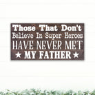 My Father The Super Hero - Dream Big Printables