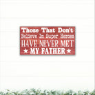 My Father The Super Hero - Dream Big Printables